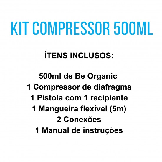 KIT 500ML  (Compressor + 500 ml)